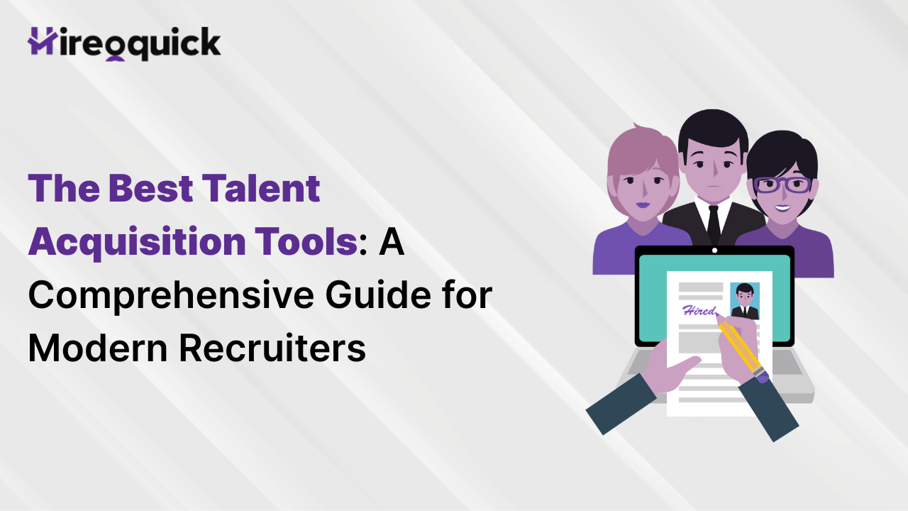 The Best Talent Acquisition Tools: A Guide for Recruiters