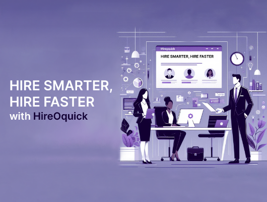 Hire Smarter & Faster with HireOquick